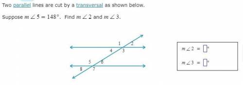 Two parallel lines are cut by a transversal as shown below.
Suppose