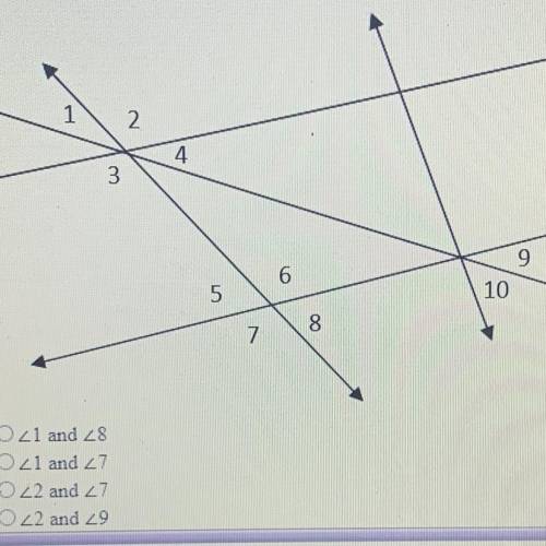 Which pair of angles are alternate exterior angles?

A) 1 and 8
B) 1 and 7
C) 2 and 7
D) 2 and 9