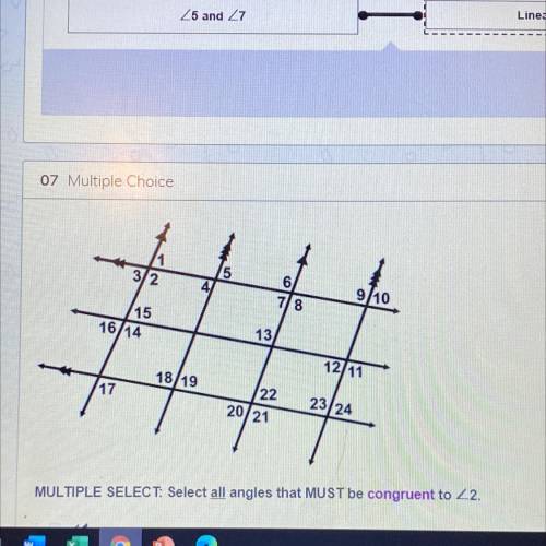 Select all angles that MUST be congruent to 2