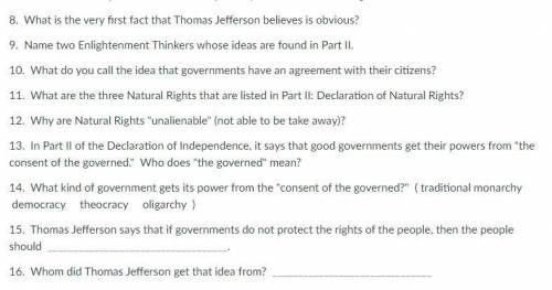 Please help this is about the declaration of independence if u answer them I will give u all my poi