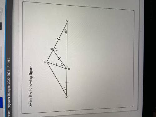 1. Given the following figure find the value of x, y, and z.

2. is triangle ABD congruent to tria