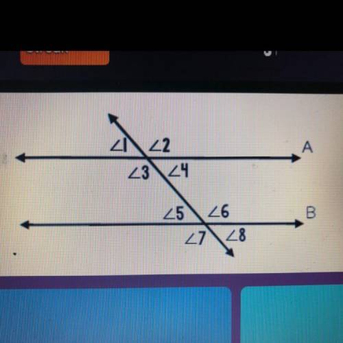Timed question, help!

Which of the following angles would not be congruent to the measure angle 7