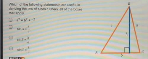 Which of the following statements are useful in deriving the law of sines? Check all of the boxes t