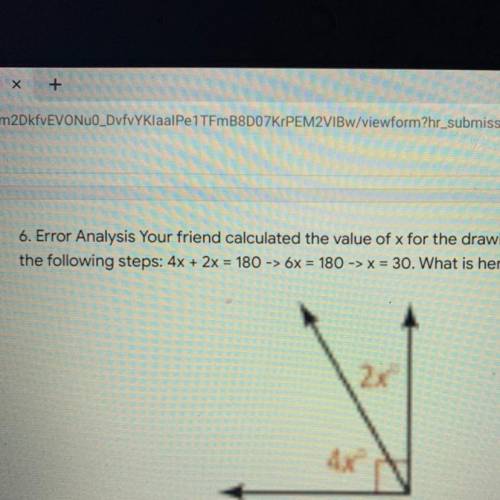 6. Error Analysis Your friend calculated the value of x for the drawing below by

the following st