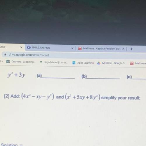 Add (4x^2-xy-y^2) and (x^2+5xy+8y^2) simplify your