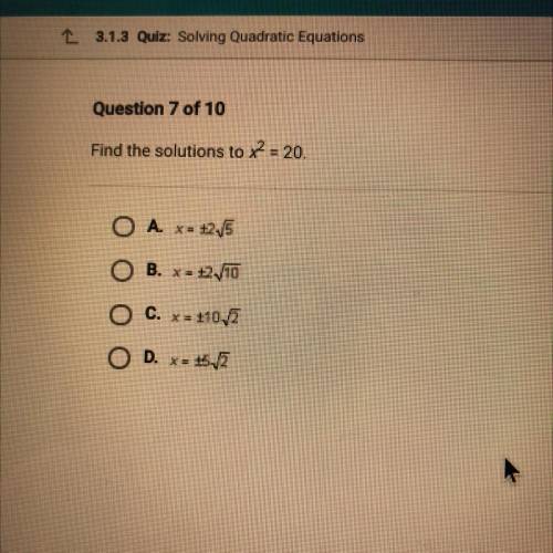Find the solutions to x2 = 20.