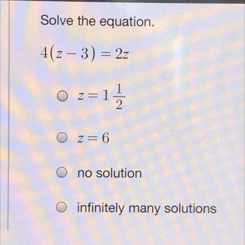 Solve the equation.
4(z – 3) = 22