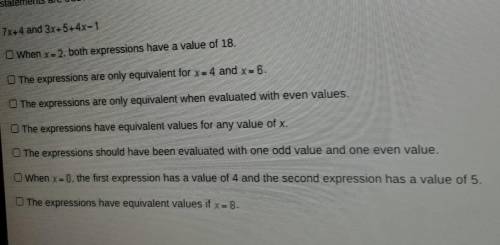 james determined that these two expressions were equivalent expressions using the values of x=4 and