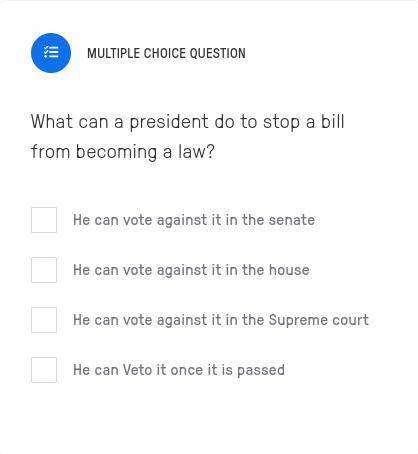 What can a president do to stop a bill from becoming law?