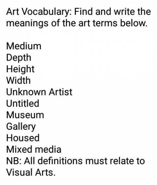 All definitions must related to visual arts complete the 10 words