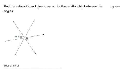 Find the value of x and give a reason for the relationship between the angles.