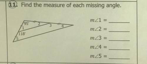 11. Find the measure of each missing angle.

mZ1 =
95°
71
mZ2 =
118°
75
mZ3 =
m24 =
m25 =