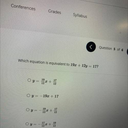 Which equation is equivalent to 19x+12y=17?