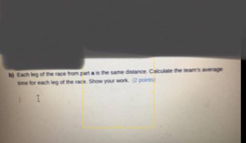 I need help I don’t understand this one

Question:Each leg of the race from part A is the same dis