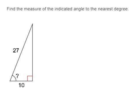 Find the measure of the indicated angle to the nearest degree.

A. 70
B. 20
C. 89
D. 68