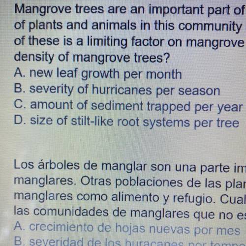 HELP ME NOW PLEASE !!Mangrove trees are an important part of a mangrove wetland community. Other po