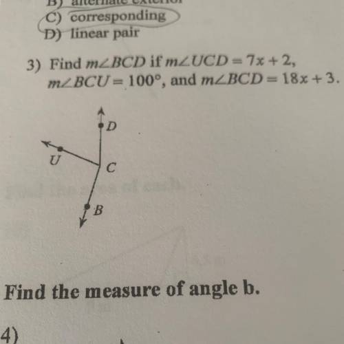 3) Find m_BCD if MZUCD= 7x + 2,
mZBCU= 100°, and m_BCD= 18x + 3.
help me on number 3
