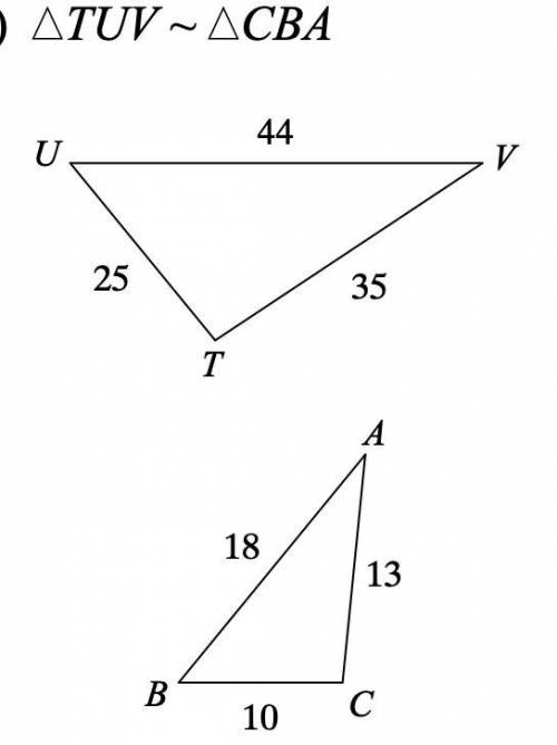 State if the triangles in each pair are similar. If so, state how you know they are similar. *