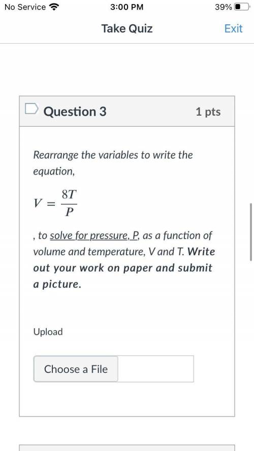 I need to rearrange the variables to solve for pressure, P, as a function of volume and temperature