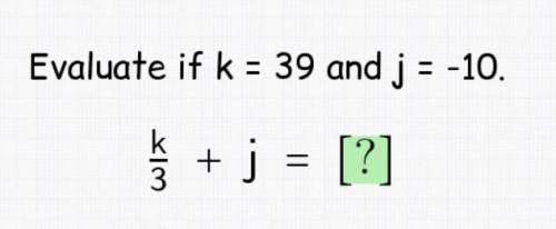 Evaluate if k = 39 and j = -10