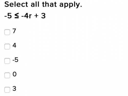 PLEASE HELP ASAP!!! I WILL GIVE AND BIG POINTS

Which of the following values is a solutio