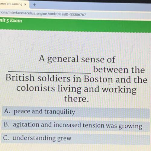 Plzz help I’m stuck

A general sense of
between the
British soldiers in Boston and the
colonists l