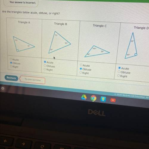 Are the triangles below acute obtuse or right￼