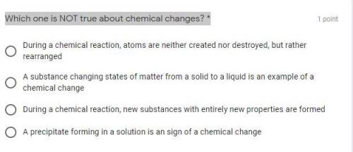 Which one is NOT true about chemical changes? *