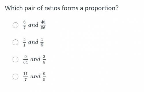 Which pair of ratios forms a proportion?