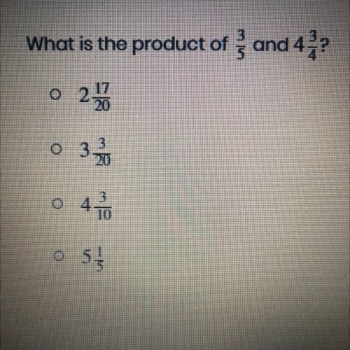 What is the product of 3/5
and 4 3/4