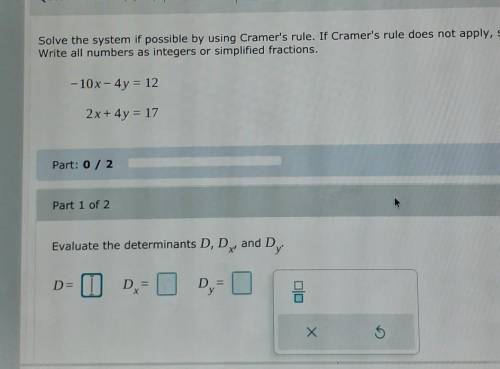 Solve the system if possible by using Cramer's rule.