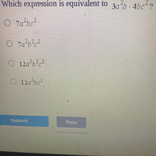 Which expression is equivalent to 3a^2b•4bc^2