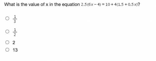 What is the value of x in the equation ? (image below)