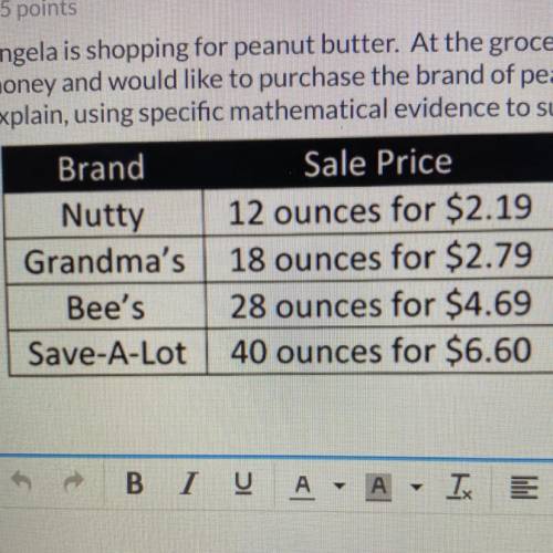 Angela is shopping for peanut butter. At the grocery store, she discovers that there are 4 brands o