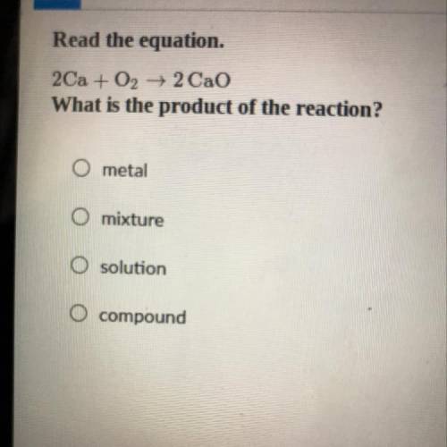 What is the product of the reaction? 
Please answer with the correct answer! Thanks.