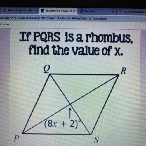 Find the value of x if PQRS is a rhombus