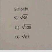 Simplify these radicals
