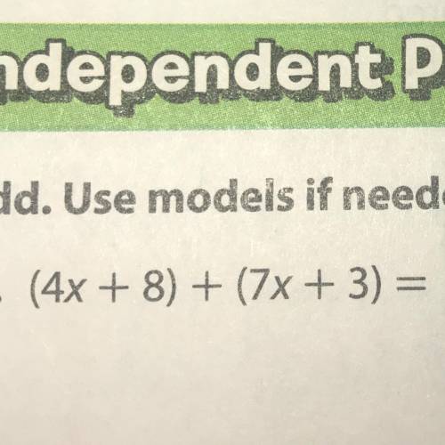 (4x+8)+(7x+3) help me