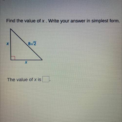 Find the value of x. write your answer in simplest form