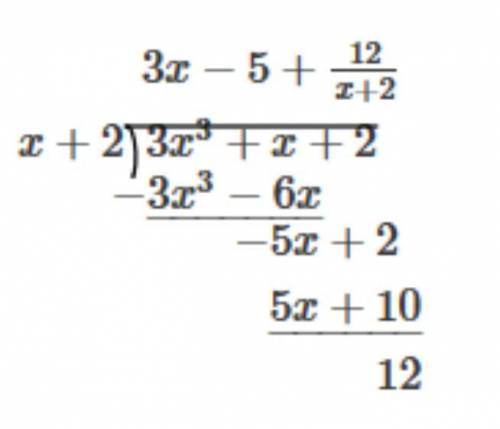 Sabina used long division to divide 3x^3 + x + 2 by x + 2. Her work is shown

Which error or error