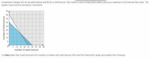 I NEED HELP A hairstylist charges $15 for an adult haircut and $9 for a child haircut...

A hairst