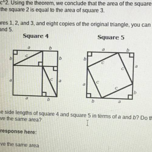 Write an expression for the area of square 4 by combining the areas of the four

triangles and the