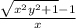 \frac{\sqrt{ {x}^{2}  {y}^{2} + 1 }  - 1}{x}