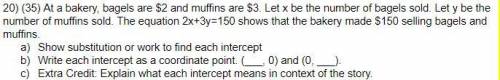 Pls help! I will mark brainliest, i rlly need help with this, its a 3 part question