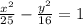 \frac{ {x}^{2} }{25}  -  \frac{ {y}^{2} }{16}  = 1