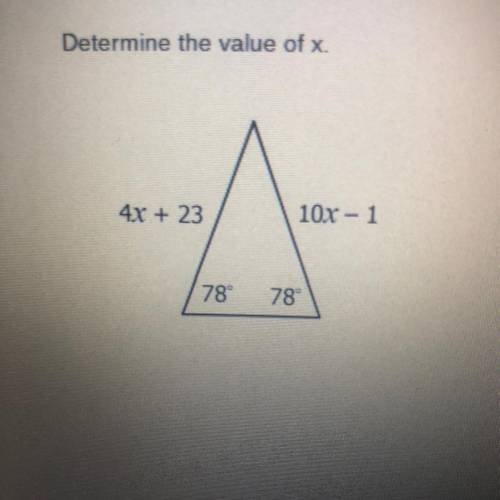 Determine the value of x.
4x + 23
10r - 1
78
78
