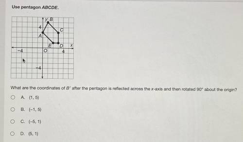 Please help! If this pentagon is reflected across the x then rotated 90 degrees about the origin Wh