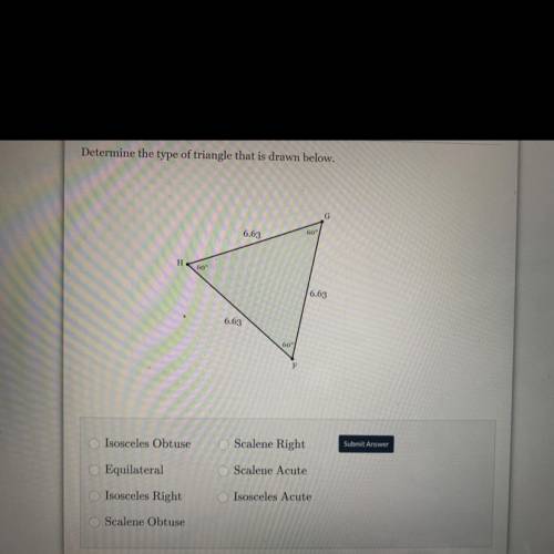 Determine the type of triangle that is drawn below ASAP!!