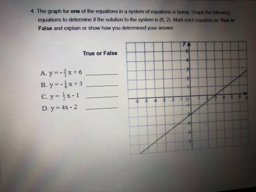 (Help needed due soon) Mark each equation as true or false and explain or show how you determined y