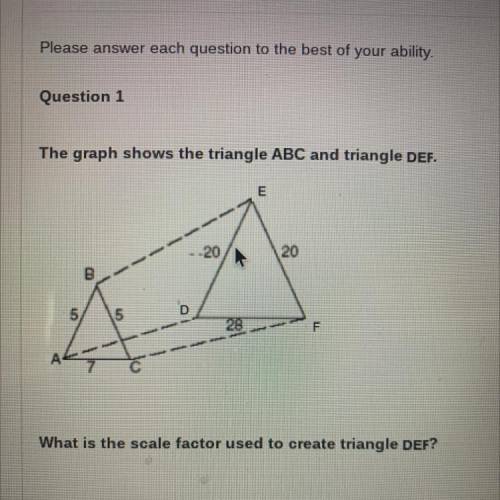 the graph shows the triangle abc and the triangle def what is the scale factor used to create trian